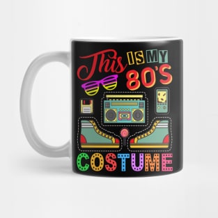 This Is My 80s Costume 1980s Retro Vintage 80s Party Mug